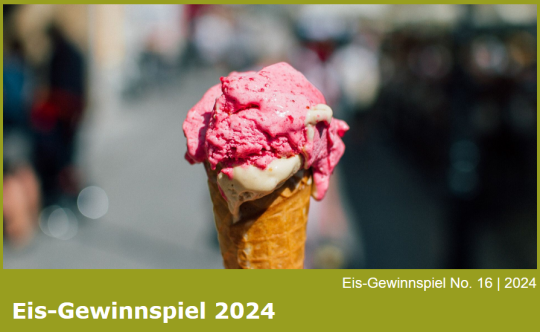 Eis-Gewinnspiel - wie jedes Jahr! Eis-Gewinnspiel - wie jedes Jahr!